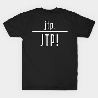 JTP! T-Shirt